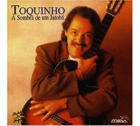 Toquinho - A Sombra De Un Jatob