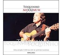 Toquinho - Maxximum