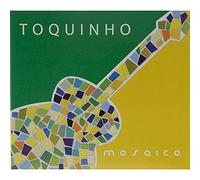 Toquinho - Mosaico