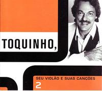 Toquinho - Seu Violao E Suas Cancoes Vol.2