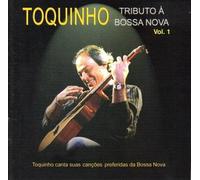 Toquinho - Tributo a Bossa Nova 1