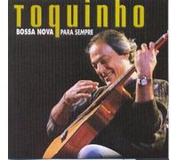 Toquinho - Tributo a Bossa Nova