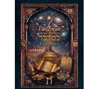 TORAH - BAMIDBAR AVEC RACHI: Les Nombres avec texte hébreu, traduction française et commentaire classique de Rachi (La Torah avec Rachi)