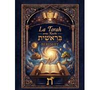 TORAH - BERESHIT AVEC RACHI: Genèse avec texte hébreu, traduction française et commentaire classique de Rachi (La Torah avec Rachi)