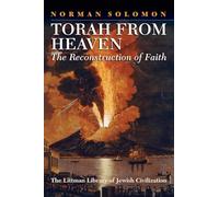 Torah from Heaven: The Reconstruction of Faith – The Littman Library of Jewish Civilization
