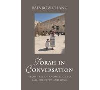 Torah in Conversation: From Tree of Knowledge to Law, Identity, and Song