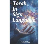 Torah In Sign Language