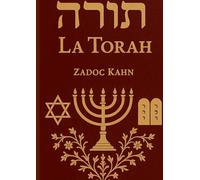 Torah: Les valeurs éthiques et morales essentielles de la Torah juive