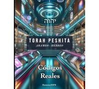 TORAH PESHITA: CÓDIGOS REALES