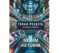 TORAH PESHITA: NEBIIM - KETUBIM volumen 1