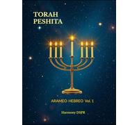 TORAH PESHITA volumen 1: Arameo - Hebreo (TORAH PESHITA Arameo - Hebreo)
