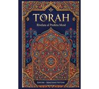 Torah: Testo Sacro in Italiano - Bibbia i 5 Libri di Mosè (Religione e Spiritualità)