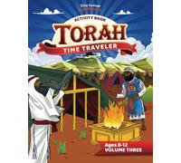 Torah Time Traveler Activity Book (Volume Three) (Torah Time Traveler Activity Books)
