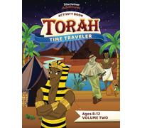 Torah Time Traveler Activity Book (Volume Two): Genesis 24 - Genesis 41 (Torah Time Traveler Activity Books)
