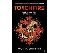 Torchfire: The blazing sequel to Songlight, Winner of the YA Book Prize: 2 (The Torch Trilogy)