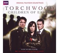 Torchwood: Children of Earth by Torchwood: Children of Earth Soundtrack edition (2009) Audio CD