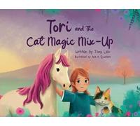 Tori and the Cat Magic Mix-Up (A Patch Quilt Cove Story)