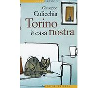 Torino è casa nostra (Contromano)