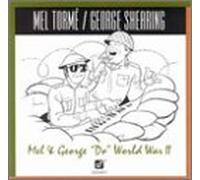 Torme - Mel & George 'do' World War II [Casete]