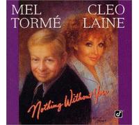 Torme, Mel - Nothing Without You