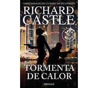 Tormenta de calor (Serie Castle 9) (Best Seller)