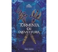 Tormenta de Nieve y Furia (Dioses y Reyes)