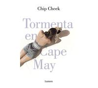Tormenta en Cape May | Chip Cheek, Mariano Peyrou