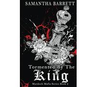 Tormented By The King (The Murdoch Mafia Series)
