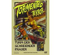 Tormented Terror - Der Turm der schreienden Frauen - Ungeschnittene Fassung [Alemania] [DVD]
