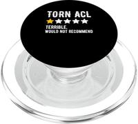 Torn ACL Would Not Recommend Funny ACL Surgery PopSockets PopGrip para MagSafe