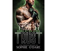 Torn by Trust (Bound by His Alpha)