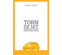 TORN DE NIT: Confessions d’un taxista italià a Barcelona