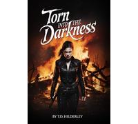 Torn Into The Darkness