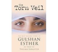TORN VEIL UPD: The Best-Selling Story of Gulshan Esther