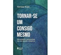 Tornar-se um consigo mesmo