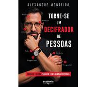 TORNE-SE UM DECIFRADOR DE PESSOAS