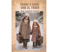 Torno a casa com el turró: un conte de nadal