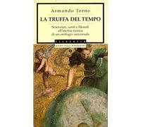 Torno Armando - Truffa Del Tempo (La)