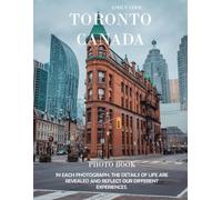 Toronto Canada: 40 Cool Pictures That Create An Idea For You About Toronto Canada- Perfect Gift for tourism & travel lovers.....Relaxing & Meditation.