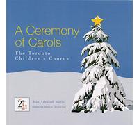 Toronto Children's Chorus - A Ceremony of Carols
