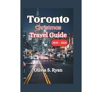 Toronto Christmas Travel Guide 2025 - 2026: Uncover Seasonal Magic, Timeless Traditions, and Unforgettable Holiday Adventures
