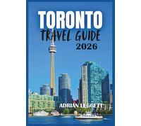 TORONTO TRAVEL GUIDE 2026