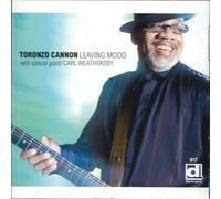 Toronzo Cannon - Leaving Mood - feat. Carl Weathersby