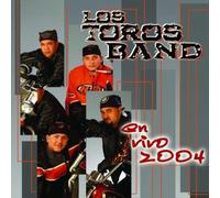Toros Band - En Vivo 2004