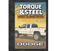 Torque & Steel: Dodge Coloring Edition