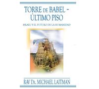 Torre de Babel ? Ultimo piso