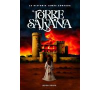 TORRE SALVANA: La Historia Jamás Contada: El origen de la leyenda del Castillo del Infierno, el lugar más misterioso de España
