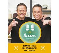 Torres a la cuina 2: Sempre hi ha un bon motiu per cuinar (Divulgació)