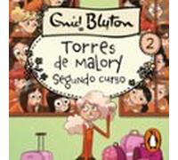 Torres De Malory 2 - Segundo Curso (audiolibro)