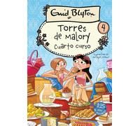 Torres de Malory 4: Cuarto curso | Enid Blyton